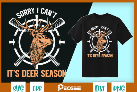 It's Deer Season Graphics for T-Shirt Designs & Branding